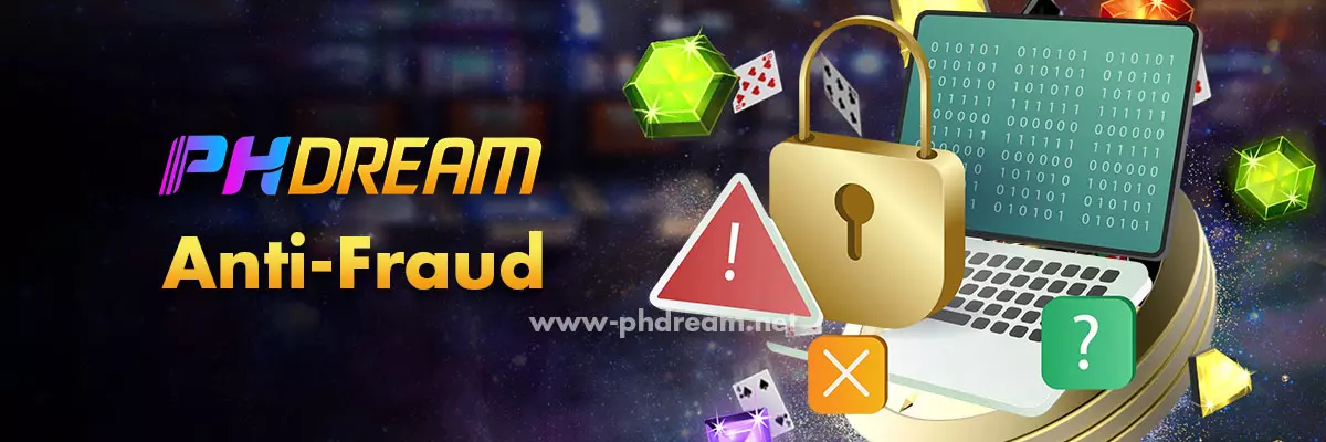 PHDream Anti-Fraud